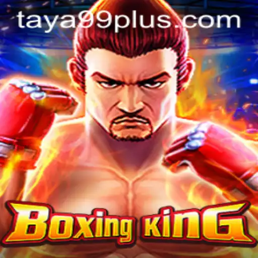 The Ultimate Knockout Experience: Exploring BoxingKing and TAYA99.com