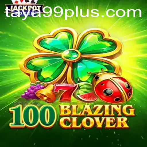 Exploring 100BlazingClover: The New Age Gaming Experience