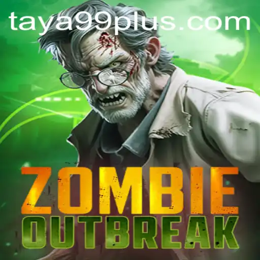 ZombieOutbreak: Survive the Horde with TAYA99.com
